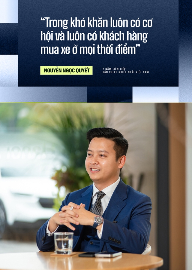 Người bán Volvo nhiều nhất Việt Nam 7 năm liên tiếp: ‘Chăm khách cũ để ra nhiều đơn mới, tiếp cận Gen Z cần có mẹo’ - Ảnh 4.