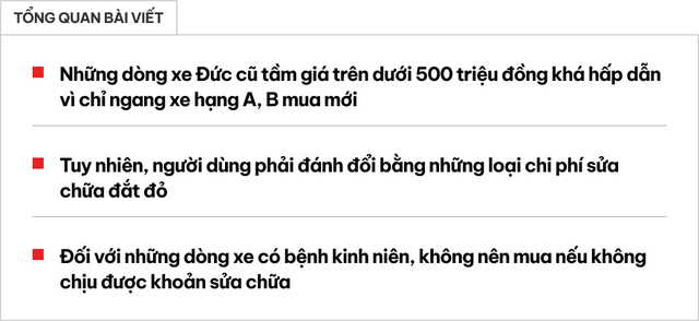Muốn chơi xe sang cũ trên dưới 500 triệu ở Việt Nam mà không chịu nổi đống tiền sửa chữa thì đừng bao giờ chọn những dòng này - Ảnh 1.