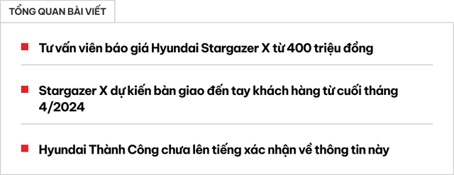 Đại lý báo giá Hyundai Stargazer X chỉ hơn 400 triệu đồng, thời điểm giao dự kiến cuối tháng này - Ảnh 1.