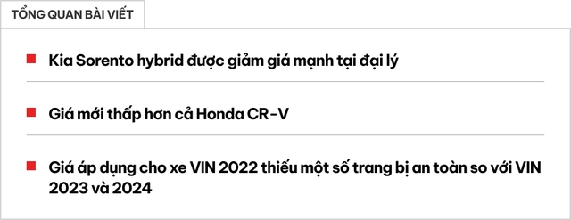 Kia Sorento hybrid xả kho, giảm giá mạnh tại đại lý, thấp hơn cả Honda CR-V hybrid - Ảnh 1.