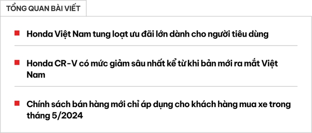 Loạt xe Honda nhận ưu đãi lớn tại Việt Nam: CR-V giảm gần 200 triệu, giá lăn bánh chưa đến 1,1 tỷ cho bản tiêu chuẩn - Ảnh 1.