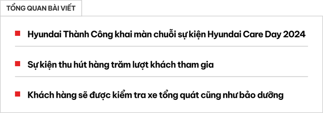 Bán chạy nhất Việt Nam 2023, Hyundai chạy tour chăm sóc khách hàng khắp cả nước - Ảnh 1.