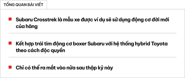 Subaru Crosstrek được người Việt mong ngóng sắp dùng động cơ mượn một công nghệ lõi này từ Toyota- Ảnh 1.