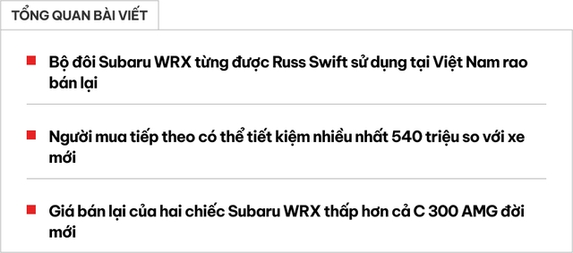 Bộ đôi Subaru WRX rao bán thấp hơn tới 540 triệu so với xe mới: Rẻ hơn C 300 AMG, từng được một tay đua nổi tiếng sử dụng tại Việt Nam- Ảnh 1.