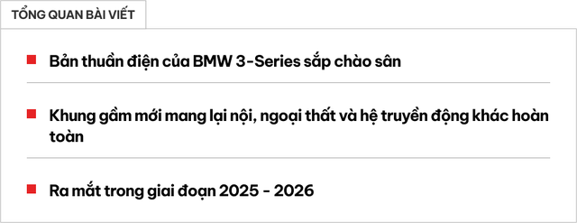 Xem trước BMW 3-Series 2025 sắp ra mắt: Thiết kế lột xác hoàn toàn, HUD to kỷ lục, động cơ điện không dưới 300 mã lực- Ảnh 1.