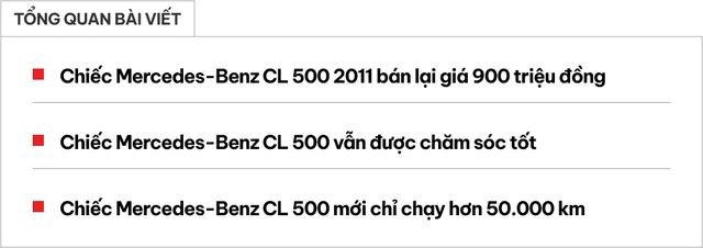 Sang tay Mercedes CL 500 13 năm tuổi từng 'làm mưa làm gió' giá 900 triệu, người bán tiếc nuối: 'Bị lỗ mất 50 triệu đồng'- Ảnh 1.