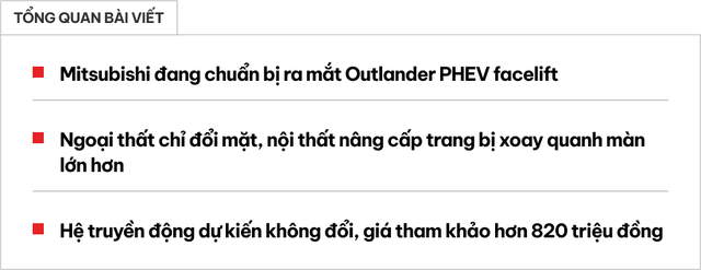 Mitsubishi Outlander PHEV 2025 lộ diện: Giữ nguyên động cơ, nâng cấp màn hình giải trí và pin, ra mắt tháng 10 tới, giá quy đổi dự kiến từ 822 triệu đồng- Ảnh 1.