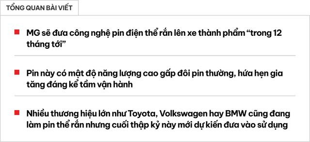 MG quyết đi trước BMW, Toyota, tung ra thị trường loại pin ‘cách mạng’ cho tầm vận hành cực khủng ngay năm sau- Ảnh 1.