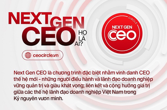 Công bố Top 36 Next Gen CEO 2025: Những gương mặt CEO thế hệ mới chính thức lộ diện- Ảnh 44. Công bố Top 36 Next Gen CEO 2025: Những gương mặt CEO thế hệ mới chính thức lộ diện- Ảnh 44.