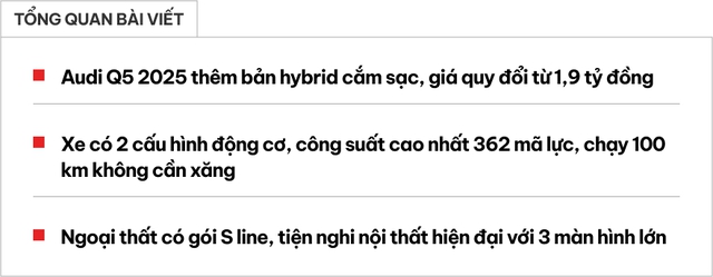 Audi Q5 có bản PHEV: Chạy 100km không cần xăng, sạc nhanh hơn laptop, phả hơi nóng lên GLC, X3- Ảnh 1. Audi Q5 có bản PHEV: Chạy 100km không cần xăng, sạc nhanh hơn laptop, phả hơi nóng lên GLC, X3- Ảnh 1.