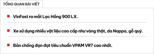 VinFast ra mắt Lạc Hồng 900 LX: Logo mạ vàng, khoang sau siêu rộng, có vách ngăn với hàng ghế trước, bản chống đạn đáp ứng tiêu chuẩn khắt khe nhất- Ảnh 1. VinFast ra mắt Lạc Hồng 900 LX: Logo mạ vàng, khoang sau siêu rộng, có vách ngăn với hàng ghế trước, bản chống đạn đáp ứng tiêu chuẩn khắt khe nhất- Ảnh 1.