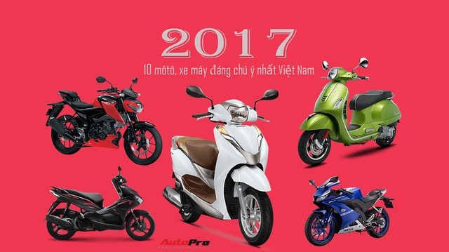 Loạt xe máy mới, giá "mềm" đáng chú ý ra mắt tại Việt Nam trong năm 2017