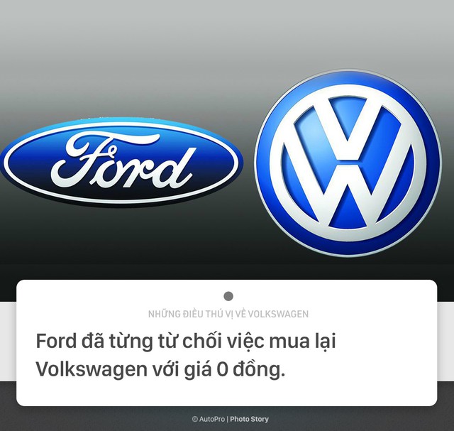 [Photo Story] Ford từng chê Volkswagen dù có mua được giá 0 đồng và những điều thú vị về tập đoàn xe lớn nhất thế giới - Ảnh 2.