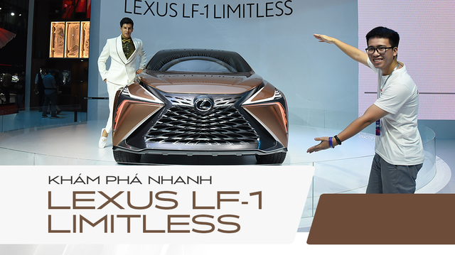 Khám phá nhanh Lexus LF-1 Limitless: Toàn những thiết kế khó chê nhưng không dễ đưa vào thương mại để bán