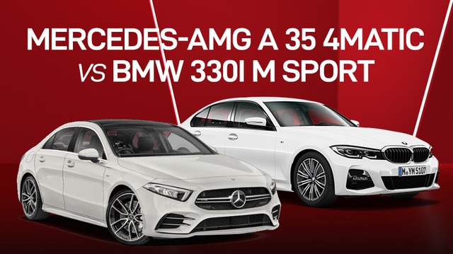 Có 2,5 tỷ đồng mua xe thể thao, chọn Mercedes-AMG A 35 4Matic hay BMW 330i M Sport?