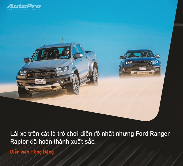 Hồng Đăng xuyên Việt cùng Ford Ranger Raptor: Tưởng không được mà được không tưởng - Ảnh 3.