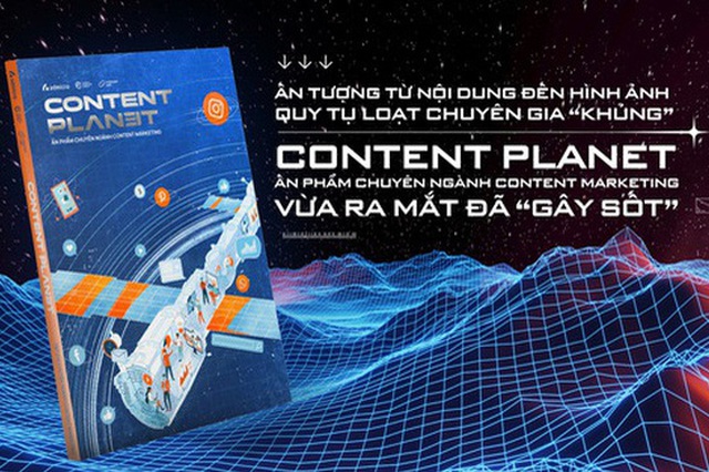 Ấn phẩm Content Planet công bố bí mật những giải pháp marketing giúp doanh nghiệp “cất cánh