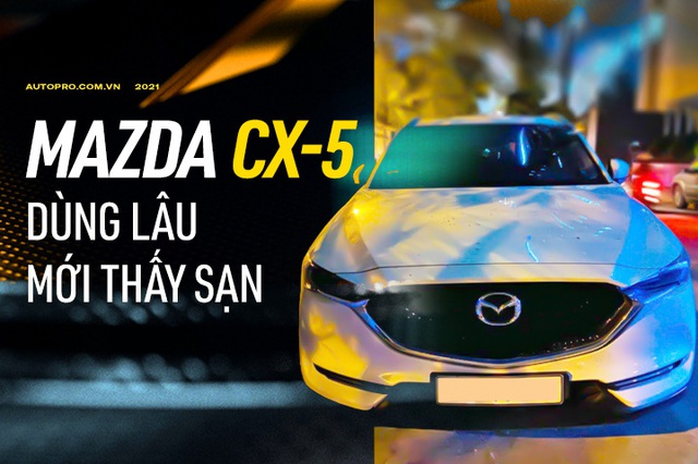 Đánh giá Mazda CX5 2108 Thiết kế nam tính vận hành an toàn
