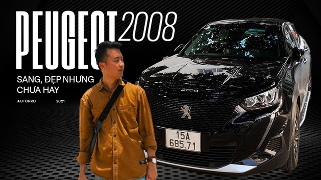Người dùng đánh giá Peugeot 2008: Đẹp, chảnh hơn Kona, Seltos, nhưng cầm lái mới thấy còn nhiều vấn đề