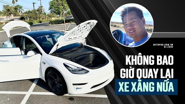 Kỹ sư Việt sau 2 năm sử dụng Tesla Model 3: 'Dùng rẻ bằng 1/3 xe xăng, không lo bảo dưỡng, phanh đi cả đời không cần thay'