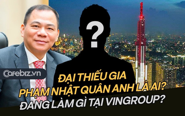     Unexpected revelation: What did the great young master Pham Nhat Quan Anh of billionaire Pham Nhat Vuong do at Vingroup?  - Photo 1.