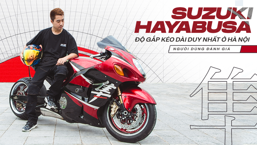 Khám phá "Thần Gió" Suzuki Hayabusa độ gắp kéo dài duy nhất tại Hà Nội cùng lời chia sẻ của chủ nhân sau hơn 1 năm sử dụng