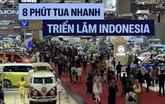 8 phút tua nhanh triển lãm xe Indonesia và giải thưởng 'hot' nhất ngành sắp trở lại mùa thứ 4