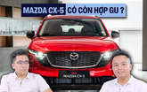 Mazda CX-5 thế hệ mới bán giá 1 tỷ 2 chưa chắc người Việt đã còn muốn mua như hiện tại và đây là lý do