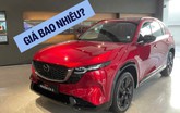 ‘CX-5 chỉ nhất phân khúc khi còn dưới 900 triệu’ – Sự thật khó nuốt với Mazda Việt Nam
