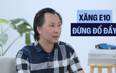 ‘Muốn xăng E10 hạn chế bị hút ẩm, cách đơn giản nhất là đổ ít xăng’