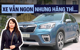 Chủ xe Subaru Forester sau 135.00 km: Xe vẫn ngon nhưng ngán ngẫm sự bảo thủ của hãng