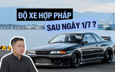 Độ xe thả ga sau 1/7: Cẩn thận ‘tiền mất, tật mang’ chỉ vì hiểu sai luật mới
