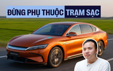 Chủ xe BYD Han: Phải biết chủ động sạc khi chơi xe điện Trung Quốc tại Việt Nam