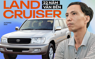 Tài xế Toyota Land Cruiser 1999 chở Thứ trưởng: ‘22 năm chinh chiến Bắc Nam vẫn an toàn, bền bỉ, dùng 10 năm nữa vẫn tốt’