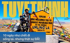 Nữ biker Việt đầu tiên chinh phục đường đèo cao nhất thế giới: 'Có lúc tưởng như nhập viện, cứ tưởng mình gục đầu tiên hóa ra lại vẫn có thể chill chill khi đến nơi'