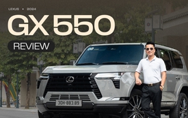 Chủ xe Lexus GX 460 trải nghiệm GX 550: ‘Quá nhiều thứ khác biệt, lột xác nhưng lại có điểm thân thuộc, dễ làm quen’