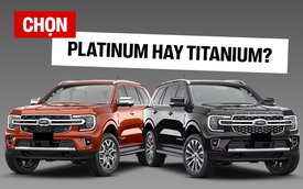 Chọn Ford Everest Titanium hay thêm 77 triệu lấy bản Platinum với nhiều tiện nghi cao cấp, bảng so sánh này sẽ giúp bạn dễ lựa chọn hơn