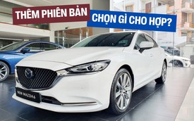 Mazda6 nay có 5 phiên bản: Bảng so sánh này sẽ cho thấy chênh lớn nhất 130 triệu mang lại điều gì