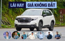 Lái Subaru Forester hết Sapa: ‘Lái hay, không đắt nhưng xin đừng cực đoan nữa…’