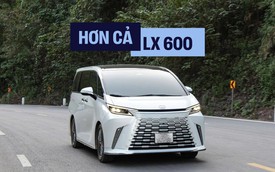 Cầm lái Lexus LM 500h: Góc nhìn rộng như SUV, có chế độ độc quyền cho ông chủ đến LX 600 cũng thèm muốn