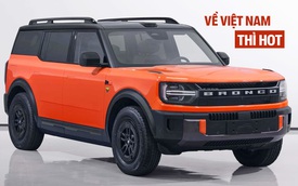 Ford Bronco bản mới ra mắt: Dáng như Defender, có tùy chọn điện và PHEV, làm riêng cho một thị trường ở châu Á, về Việt Nam dễ hot