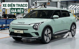 Xe du lịch THACO sẽ là xe điện hoặc hybrid, phân khúc giá rẻ hơn Kia để dễ phổ cập cho người Việt