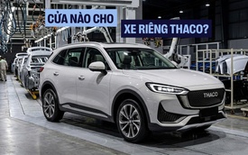 Làm xe riêng không phải canh bạc với THACO: Cái gì cũng đã sẵn, chỉ còn một điểm cần giải quyết