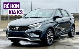 Lada Vesta SW Cross lộ giá 549 triệu đồng tại Việt Nam: Ngang cỡ Mazda3, màn hình kiểu Volvo, từng có chiếc lăn bánh trên đường