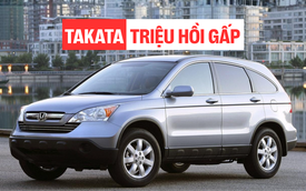 Khoảng 137.000 xe tại Việt Nam triệu hồi vì lỗi túi khí Takata: Từ xe Nhật đến xe Mỹ, vẫn còn hơn 50.000 xe vẫn chưa được thay túi khí mới