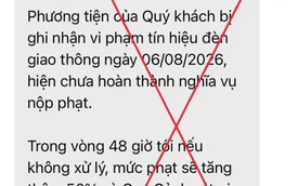 Cảnh báo chiêu lừa nộp 'phạt nguội' qua tin nhắn
