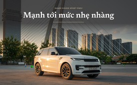 Range Rover Sport PHEV – Mạnh tới mức nhẹ nhàng