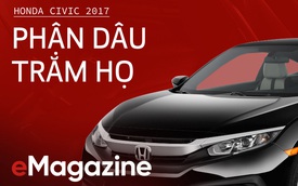 HONDA CIVIC 2017 - PHẬN DÂU TRĂM HỌ