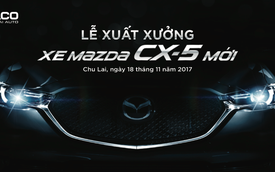 Sau Honda CR-V, Mazda CX-5 mới chốt ngày ra mắt Việt Nam
