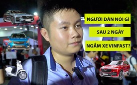 Khách hàng Việt Nam nghĩ gì về 4 dòng xe VinFast vừa ra mắt tại Hà Nội?